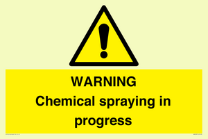 WARNING Chemical spraying in progress